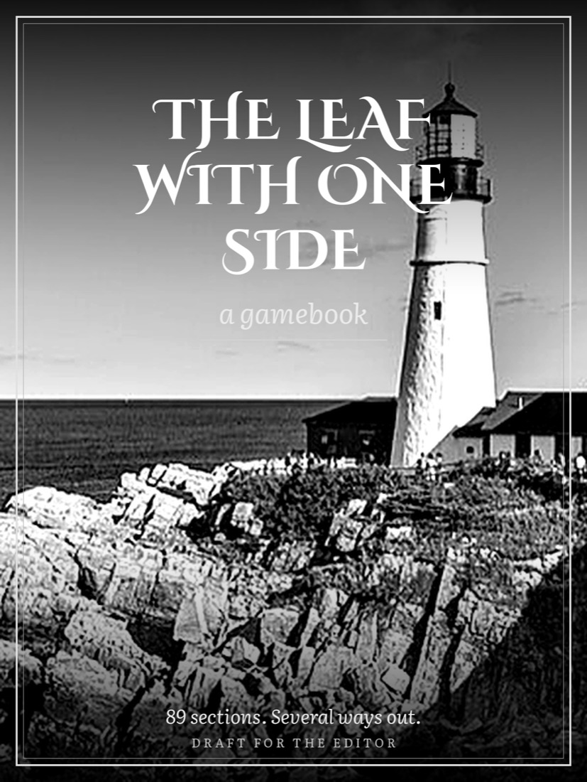 Обкладинка The Leaf With One Side з написом поверх фотографії Portland Head Light, яку зробив Гордон Леґетт.
